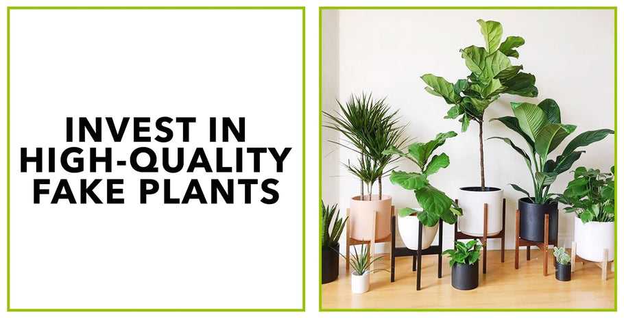 How to Make Your Fake Plants Look Real